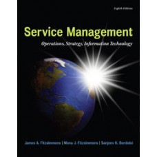 Test Bank for Service Management Operations, Strategy, Information Technology, 8e James A. Fitzsimmons